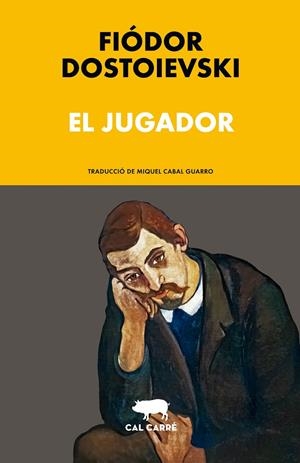 JUGADOR, EL | 9791399165746 | DOSTOIEVSKI, FIÓDOR | Llibreria Ombra | Llibreria online de Rubí, Barcelona | Comprar llibres en català i castellà online