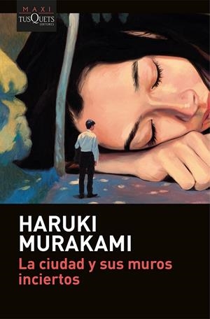 LA CIUDAD Y SUS MUROS INCIERTOS | 9788411078337 | MURAKAMI, HARUKI | Llibreria Ombra | Llibreria online de Rubí, Barcelona | Comprar llibres en català i castellà online