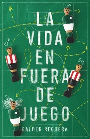 LA VIDA EN FUERA DE JUEGO | 9788413181240 | REGUERA OLABARRI, GALDER | Llibreria Ombra | Llibreria online de Rubí, Barcelona | Comprar llibres en català i castellà online