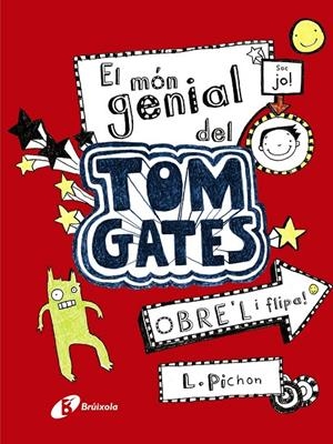 PACK TOM GATES_2021: EL MÓN GENIAL DEL TOM GATES + TOM GATES: EXCUSES PERFECTES | 9788413491547 | PICHON, LIZ | Llibreria Ombra | Llibreria online de Rubí, Barcelona | Comprar llibres en català i castellà online