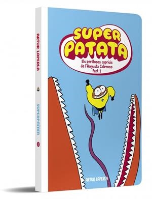 SUPERPATATA 8 - ELS PERILLOSOS CAPRICIS DE L'AUGUSTA CALERONS (PART 1) (NOVA EDI | 9788448874896 | LAPERLA, ARTUR | Llibreria Ombra | Llibreria online de Rubí, Barcelona | Comprar llibres en català i castellà online