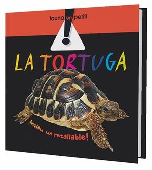 LA TORTUGA FAUNA EN PERILL | 9788498253764 | FAUNA EN PERILL | Llibreria Ombra | Llibreria online de Rubí, Barcelona | Comprar llibres en català i castellà online