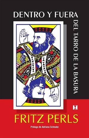 DENTRO Y FUERA DEL TARRO DE LA BASURA | 9789562420235 | FRITZ PERLS | Llibreria Ombra | Llibreria online de Rubí, Barcelona | Comprar llibres en català i castellà online