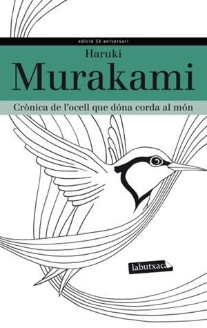 CRONICA DE L'OCELL QUE DONA CORDA AL MON | 9788499305219 | MURAKAMI, HARUKI  | Llibreria Ombra | Llibreria online de Rubí, Barcelona | Comprar llibres en català i castellà online