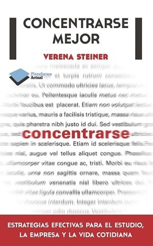 CONCENTRARSE MEJOR | 9788415577508 | VERENA STEINER | Llibreria Ombra | Llibreria online de Rubí, Barcelona | Comprar llibres en català i castellà online