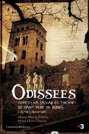 ODISSEES | 9788490340073 | JOSEP MARIA RAFOLS | Llibreria Ombra | Llibreria online de Rubí, Barcelona | Comprar llibres en català i castellà online