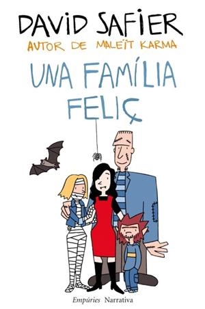 UNA FAMILIA FELIÇ | 9788497877961 | DAVID SAFIER | Llibreria Ombra | Llibreria online de Rubí, Barcelona | Comprar llibres en català i castellà online