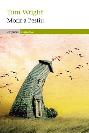 MORIR A L'ESTIU | 9788497877947 | TOM WRIGHT | Llibreria Ombra | Llibreria online de Rubí, Barcelona | Comprar llibres en català i castellà online