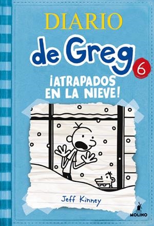 DIARIO DE GREG 6 ATRAPADOS EN LA NIEVE | 9788427203204 | JEFF KINNEY | Llibreria Ombra | Llibreria online de Rubí, Barcelona | Comprar llibres en català i castellà online