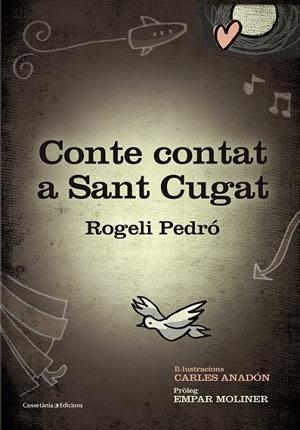 CONTE CONTAT A SANT CUGAT | 9788490340127 | ROGELI PEDRO | Llibreria Ombra | Llibreria online de Rubí, Barcelona | Comprar llibres en català i castellà online