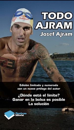 TODO AJRAM DONDE ESTA EL LIMITE - GANAR EN LA BOLSA ES POSIBLE - LA SOLUCION | 9788415577959 | JOSEF AJRAM | Llibreria Ombra | Llibreria online de Rubí, Barcelona | Comprar llibres en català i castellà online