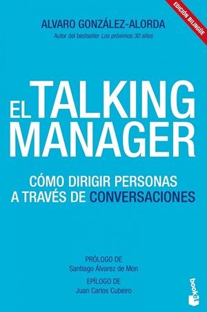 EL TALKING MANAGER COMO DIRIGIR PERSONAS A TRAVES DE CONVERSACIONES | 9788415678052 | ÁLVARO GONZÁLEZ-ALORDA | Llibreria Ombra | Llibreria online de Rubí, Barcelona | Comprar llibres en català i castellà online