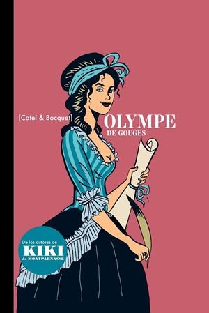 OLYMPE DE GOUGES | 9788415530077 | CATEL - BOCQUET | Llibreria Ombra | Llibreria online de Rubí, Barcelona | Comprar llibres en català i castellà online