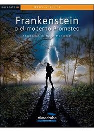 FRANKENSTEIN O EL MODERNO PROMETEO | 9788483088203 | SHELLEY, MARY | Llibreria Ombra | Llibreria online de Rubí, Barcelona | Comprar llibres en català i castellà online