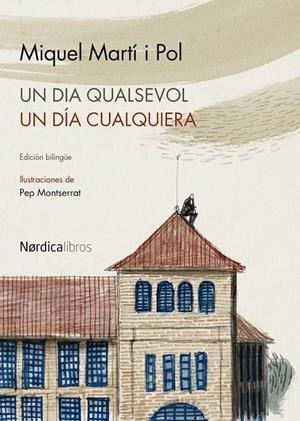 UN DÍA QUALSEVOL / UN DÍA QUALQUIERA | 9788415717263 | MARTÍ I POL, MIQUEL | Llibreria Ombra | Llibreria online de Rubí, Barcelona | Comprar llibres en català i castellà online
