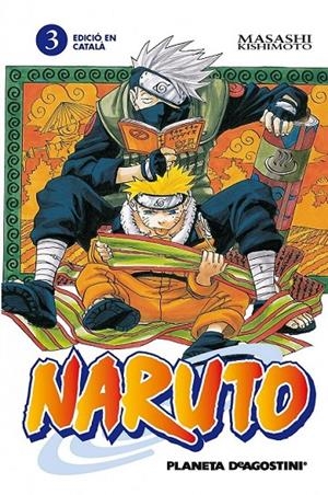 NARUTO CATALÀ Nº 03/72  | 9788415821083 | MASASHI KISHIMOTO | Llibreria Ombra | Llibreria online de Rubí, Barcelona | Comprar llibres en català i castellà online