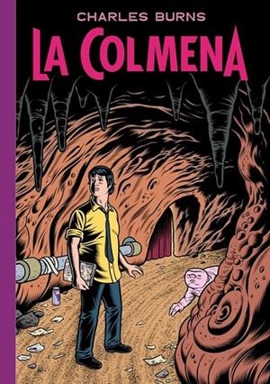 LA COLMENA | 9788439726760 | CHARLES BURNS | Llibreria Ombra | Llibreria online de Rubí, Barcelona | Comprar llibres en català i castellà online