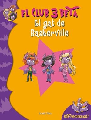 EL GAT DE BASKERVILLE 3 CLUB 3 BETA | 9788499328027 | ROBERTO PANAVELLO | Llibreria Ombra | Llibreria online de Rubí, Barcelona | Comprar llibres en català i castellà online