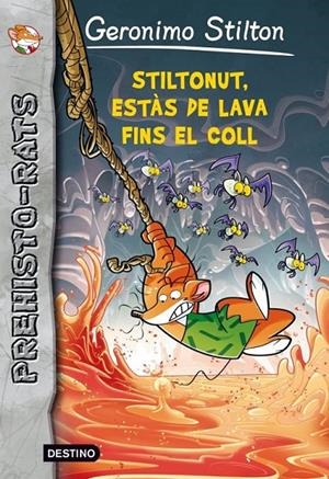 ESTÀS AMB LA LAVA FINS AL COLL, STILTONUT! + ALBUM | 9788415697909 | GERONIMO STILTON | Llibreria Ombra | Llibreria online de Rubí, Barcelona | Comprar llibres en català i castellà online