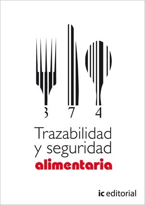 TRAZABILIDAD Y SEGURIDAD ALIMENTARIA | 9788483640319 | JIMÉNEZ GARCÍA, ALICIA | Llibreria Ombra | Llibreria online de Rubí, Barcelona | Comprar llibres en català i castellà online