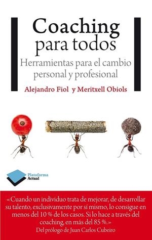 COACHING PARA TODOS | 9788415750635 | FIOL, ALEJANDRO/OBIOLS, MERITXELL | Llibreria Ombra | Llibreria online de Rubí, Barcelona | Comprar llibres en català i castellà online