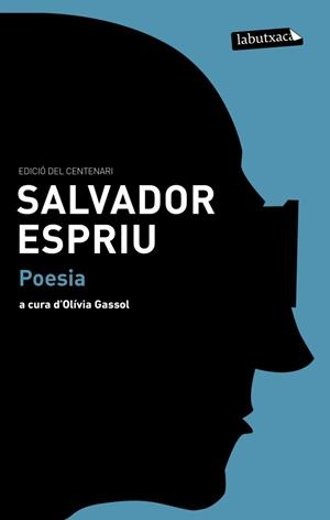 POESIA (EDICIO DEL CENTENARI) | 9788499306315 | SALVADOR ESPRIU | Llibreria Ombra | Llibreria online de Rubí, Barcelona | Comprar llibres en català i castellà online