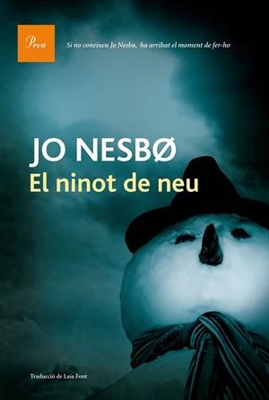 EL NINOT DE NEU | 9788475884172 | JO NESBO | Llibreria Ombra | Llibreria online de Rubí, Barcelona | Comprar llibres en català i castellà online