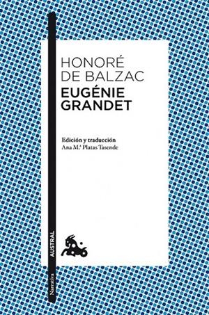 EUGÉNIE GRANDET | 9788467039634 | HONORÉ DE BALZAC | Llibreria Ombra | Llibreria online de Rubí, Barcelona | Comprar llibres en català i castellà online