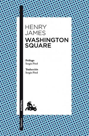 WASHINGTON SQUARE (CASTELLA) | 9788408119258 | HENRY JAMES | Llibreria Ombra | Llibreria online de Rubí, Barcelona | Comprar llibres en català i castellà online