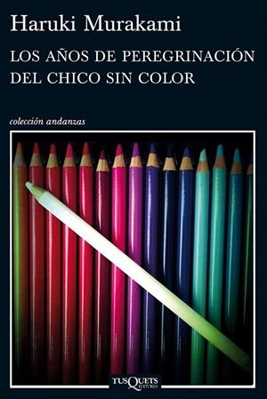 LOS AÑOS DE PEREGRINACIÓN DEL CHICO SIN COLOR | 9788483837443 | MURAKAMI, HARUKI  | Llibreria Ombra | Llibreria online de Rubí, Barcelona | Comprar llibres en català i castellà online