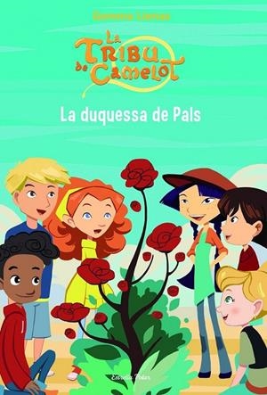 LA DUQUESSA DE PALS 14 LA TRIBU DE CAMELOT | 9788415853985 | GEMMA LIENAS | Llibreria Ombra | Llibreria online de Rubí, Barcelona | Comprar llibres en català i castellà online