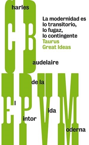 EL PINTOR DE LA VIDA MODERNA | 9788430607259 | CHARLES BAUDELAIRE | Llibreria Ombra | Llibreria online de Rubí, Barcelona | Comprar llibres en català i castellà online