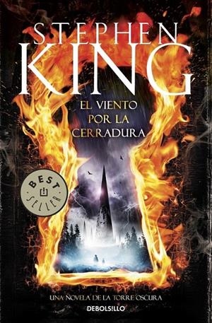 EL VIENTO POR LA CERRADURA: UNA NOVELA DE LA TORRE OSCURA | 9788490325179 | STEPHEN KING | Llibreria Ombra | Llibreria online de Rubí, Barcelona | Comprar llibres en català i castellà online