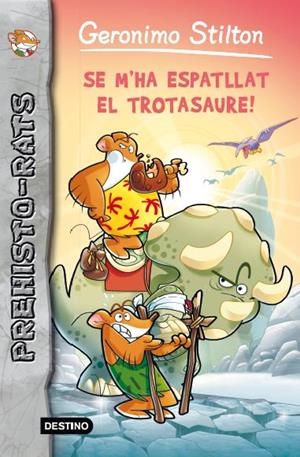 SE M'HA ESPATLLAT EL TROTASAURE 5 PREHISTO-RATS | 9788415790938 | GERONIMO STILTON | Llibreria Ombra | Llibreria online de Rubí, Barcelona | Comprar llibres en català i castellà online