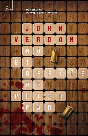 NO ET REFIIS DE PETER PAN | 9788475884424 | JOHN VERDON | Llibreria Ombra | Llibreria online de Rubí, Barcelona | Comprar llibres en català i castellà online