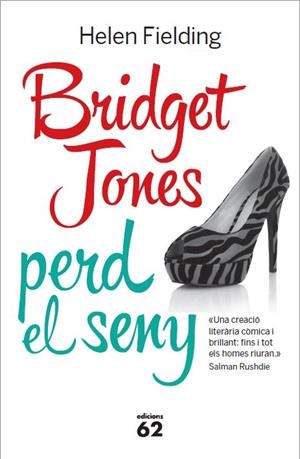 BRIDGET JONES PERD EL SENY | 9788429772104 | HELEN FIELDING | Llibreria Ombra | Llibreria online de Rubí, Barcelona | Comprar llibres en català i castellà online