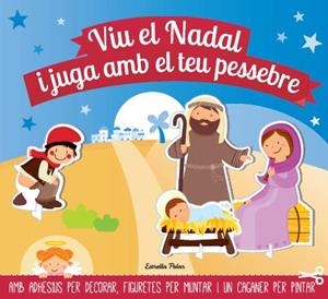 VIU EL NADAL I JUGA AMB EL TEU PESSEBRE | 9788490572443 | DIVERSOS AUTORS | Llibreria Ombra | Llibreria online de Rubí, Barcelona | Comprar llibres en català i castellà online