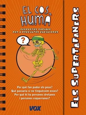 ELS SUPERTAFANERS / EL COS HUMÀ | 9788499741413 | LAROUSSE EDITORIAL | Llibreria Ombra | Llibreria online de Rubí, Barcelona | Comprar llibres en català i castellà online