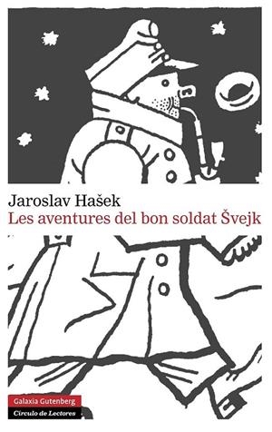LES AVENTURES DEL BON SOLDAT SVEJK | 9788415863571 | JAROSLAV HASEK | Llibreria Ombra | Llibreria online de Rubí, Barcelona | Comprar llibres en català i castellà online